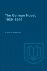 The German Novel, 1939-1944 - eBook