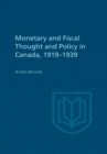 Monetary and Fiscal Thought and Policy in Canada, 1919-1939 - eBook