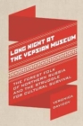 Long Night at the Vepsian Museum : The Forest Folk of Northern Russia and the Struggle for Cultural Survival - Book