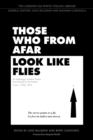 Those Who from Afar Look Like Flies : An Anthology of Italian Poetry from Pasolini to the Present, Tome 1, 1956-1975 - Book