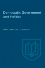 Democratic Government and Politics : Third Revised Edition - Book