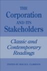 The Corporation and Its Stakeholders : Classic and Contemporary Readings - eBook