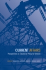 Current Affairs : Perspectives on Electricity Policy for Ontario - Book