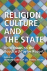 Religion, Culture, and the State : Reflections on the Bouchard-Taylor Report - Book