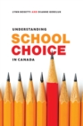 Understanding School Choice in Canada - Book