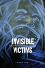 Invisible Victims : Homelessness and the Growing Security Gap - Book
