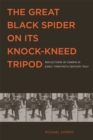 The Great Black Spider on Its Knock-kneed Tripod : Reflections of Cinema in Early Twentieth-century Italy - Book