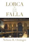 Lorca in Tune with Falla : Literary and Musical Interludes - Book