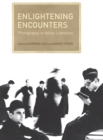 Enlightening Encounters : Photography in Italian Literature - Book