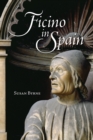 Ficino in Spain - Book