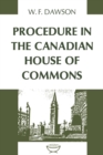Procedure in the Canadian House of Commons - eBook