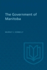 The Government of Manitoba - eBook