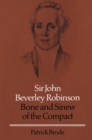 Sir John Beverley Robinson : Bone and Sinew of the Compact - eBook
