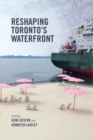 Reshaping Toronto's Waterfront - eBook