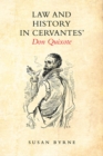 Law and History in Cervantes' Don Quixote - eBook