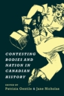Contesting Bodies and Nation in Canadian History - eBook