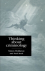 Thinking About Criminology - eBook
