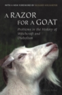 A Razor for a Goat : Problems in the History of Witchcraft and Diabolism - eBook