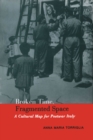 Broken Time, Fragmented Space : A Cultural Map of Postwar Italy - eBook