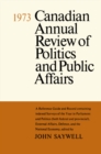 Canadian Annual Review of Politics and Public Affairs 1973 - eBook