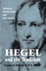 Hegel and the Tradition : Essays in Honour of H.S. Harris - eBook