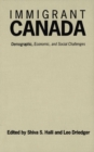 Immigrant Canada : Demographic, Economic, and Social Challenges - eBook
