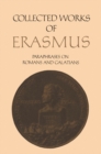 Collected Works of Erasmus : Paraphrases on Romans and Galatians - eBook