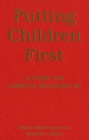 Putting Children First : A Guide for Parents Breaking Up - eBook