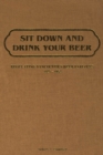 Sit Down and Drink Your Beer : Regulating Vancouver's Beer Parlours, 1925-1954 - eBook