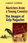 Sketches from a Young Country : The Images of Grip Magazine - eBook