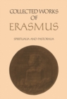 Collected Works of Erasmus : Spiritualia and Pastoralia, Volume 70 - eBook