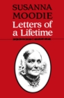 Susanna Moodie : Letters of a Lifetime - eBook