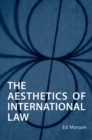 The Aesthetics of International Law - eBook