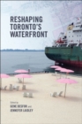 Reshaping  Toronto's Waterfront - eBook