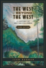 The West Beyond the West : A History of British Columbia - eBook