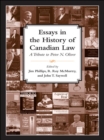 Essays in the History of Canadian Law : A Tribute to Peter N. Oliver - eBook