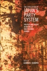 The Evolution of Japan's Party System : Politics and Policy in an Era of Institutional Change - eBook