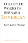 Early Latin Theology : Volume 19 - eBook