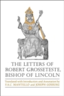 Letters of Robert Grosseteste, Bishop of Lincoln - eBook