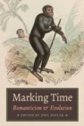 Marking Time : Romanticism and Evolution - eBook