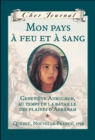 Cher Journal : Mon pays a feu et a sang - eBook