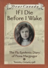 Dear Canada: If I Die Before I Wake - eBook