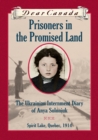 Dear Canada: Prisoners in the Promised Land - eBook