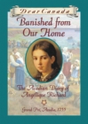 Dear Canada: Banished from Our Home - eBook