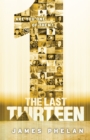 The Last Thirteen Book Thirteen: 1 - eBook