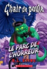 Chair de poule : Le parc de l'horreur - eBook