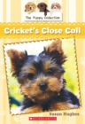 The Puppy Collection #6: Cricket's Close Call - eBook