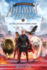 Animal totem : Les Betes Supremes : N(deg) 4 - Le volcan de la desolation - eBook