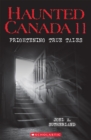 Haunted Canada 11: Frightening True Tales - eBook