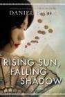 Rising Sun, Falling Shadow - eBook